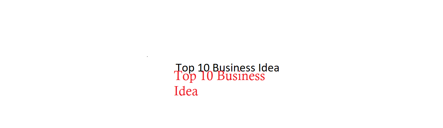 Top 10 Business idea